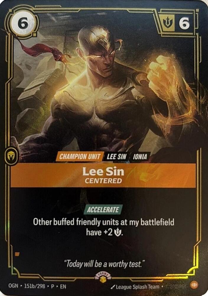 Lee Sin, Centered (151b/298) (OPP)