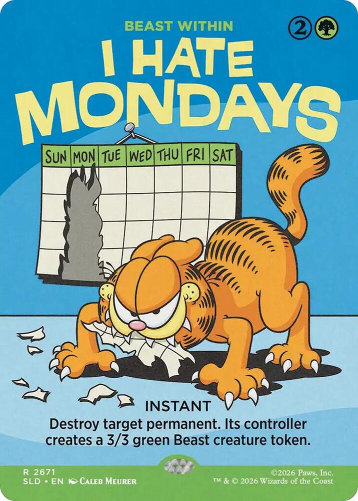 I Hate Mondays - Beast Within (2671) (SLD)