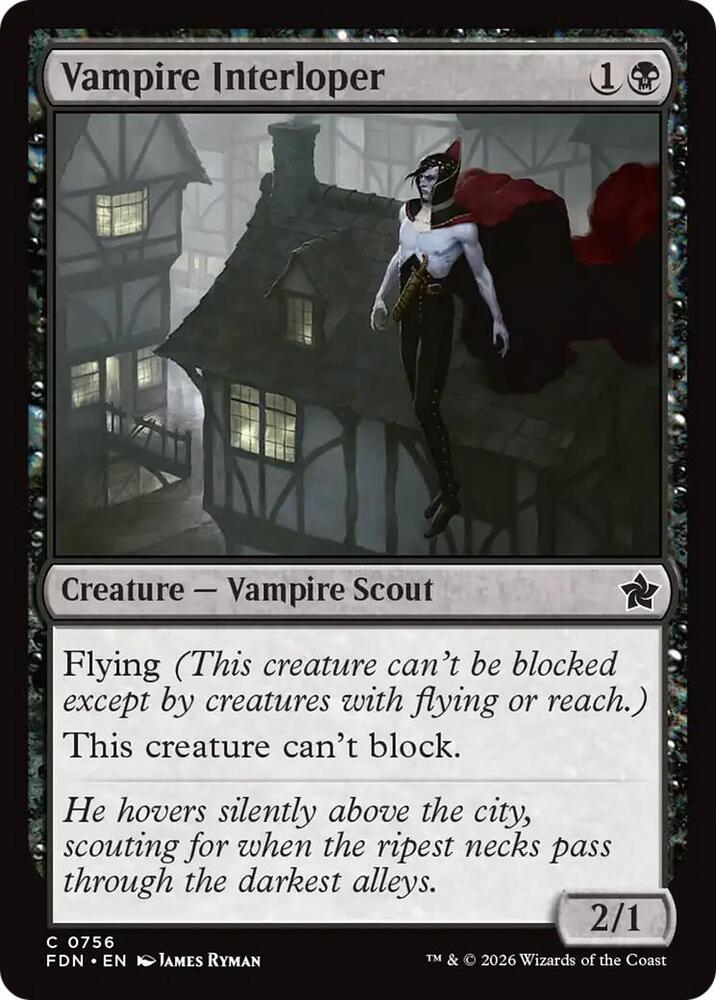 Vampire Interloper (0756) (756) (FDN)