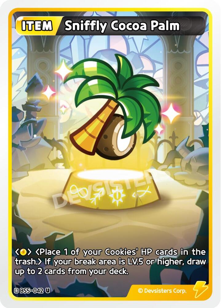 Sniffly Cocoa Palm (BS5-042) (BS5-BS7)