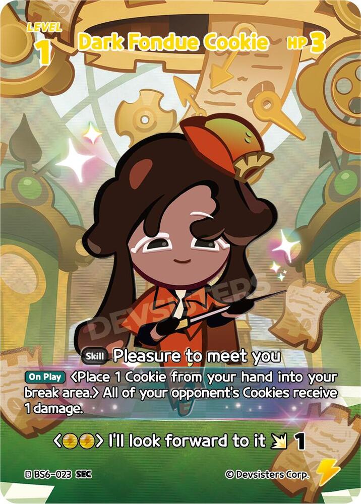 Dark Fondue Cookie (SEC) (BS6-023) (BS5-BS7)