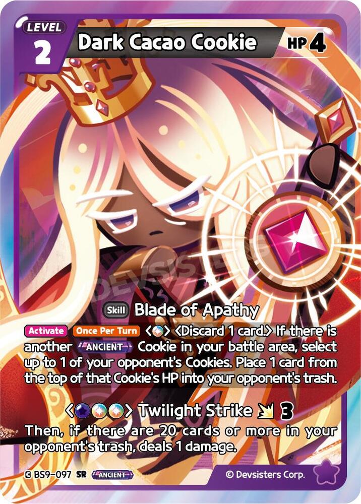 Dark Cacao Cookie (BS9-097) (BS8-BS9)