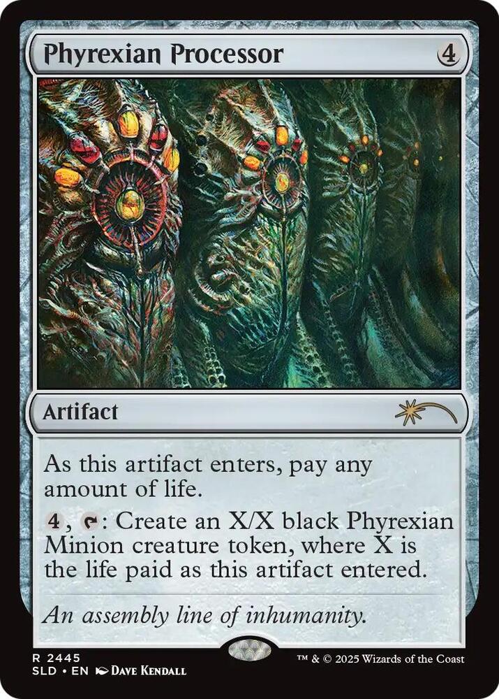 Phyrexian Processor (2445) (SLD)