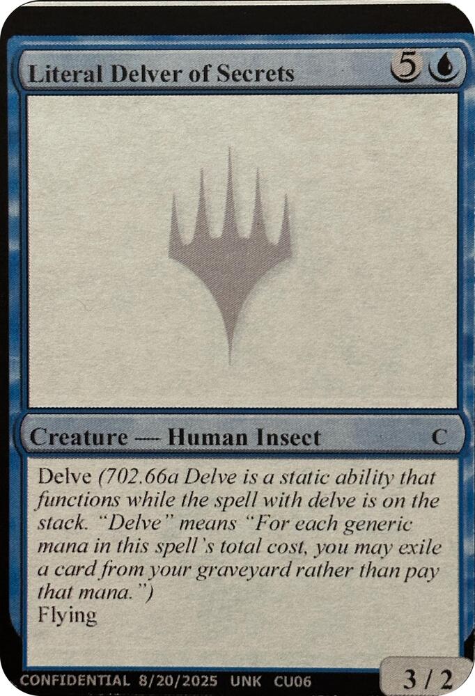 Literal Delver of Secrets (UNK)