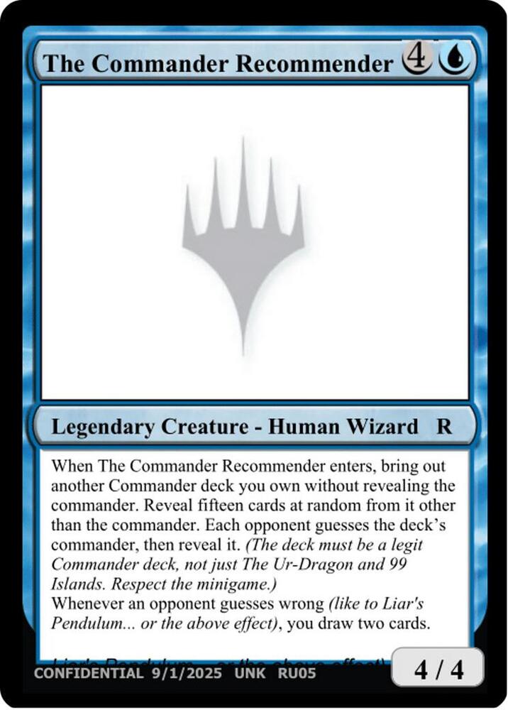 The Commander Recommender (UNK)