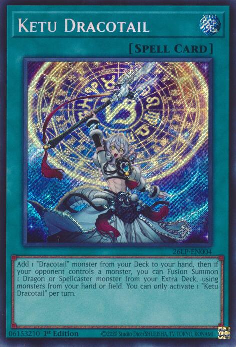 Ketu Dracotail (Secret Rare) (26LP-EN004) (26LP)