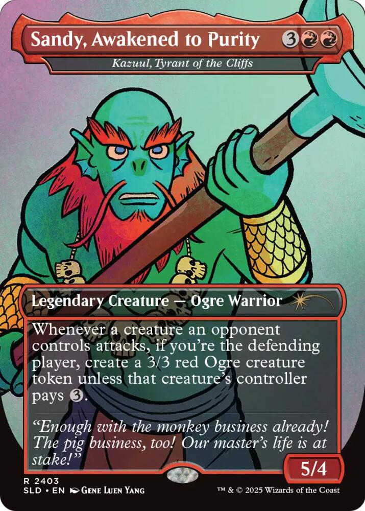 Sandy, Awakened to Purity - Kazuul, Tyrant of the Cliffs (2403) (SLD)