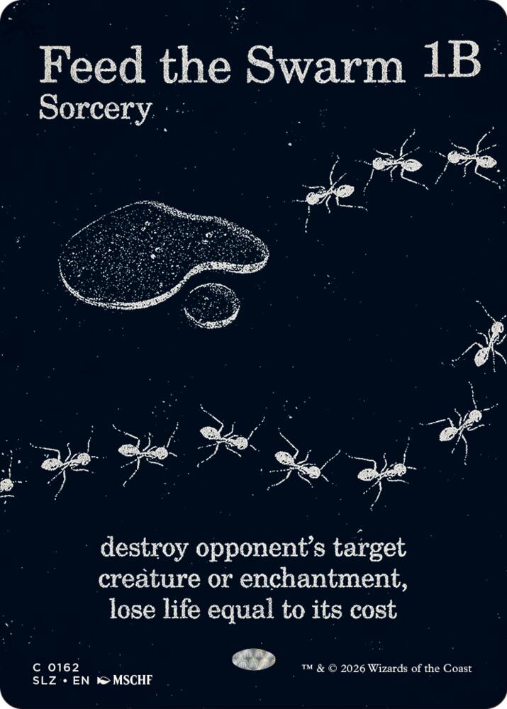 Feed the Swarm (0162) (162) (SLZ)