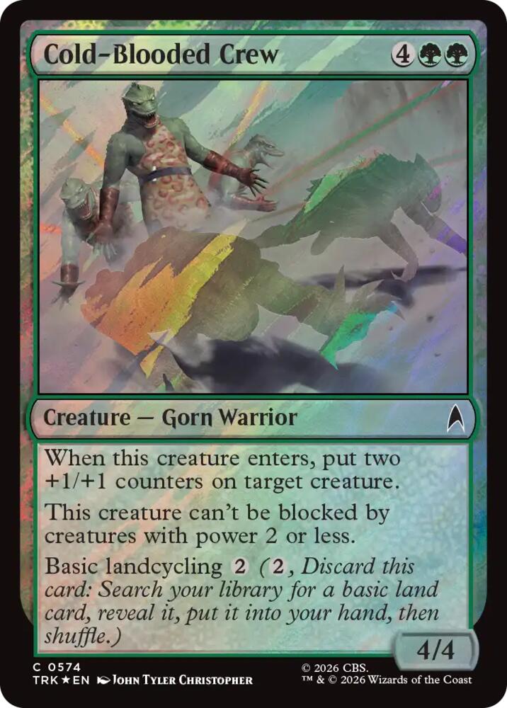 Cold-Blooded Crew (Surge Foil) (574) (TRK)
