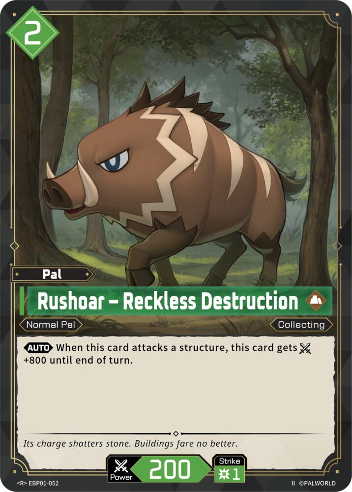 Rushoar - Reckless Destruction (2nd Edition) (EBP01-052) (BP01)
