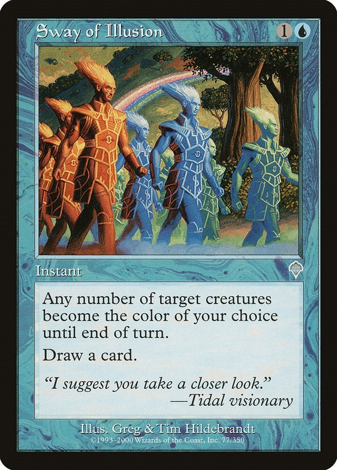 Sway of Illusion (77) (INV)