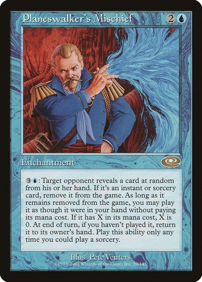 Planeswalker's Mischief (29) (PLS)