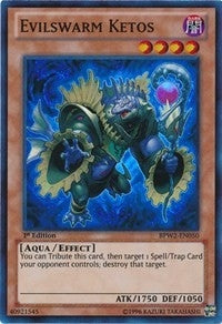Evilswarm Ketos (BPW2-EN050) (BPW2)