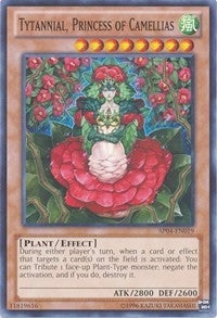 Tytannial, Princess of Camellias (AP04-EN019) (AP04)