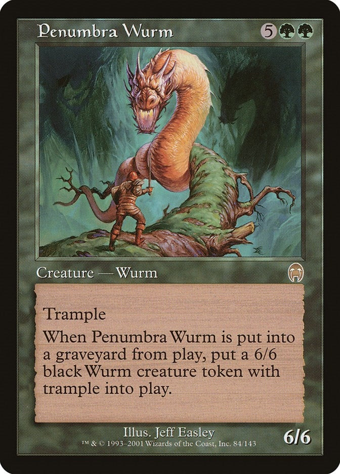 Penumbra Wurm (84) (APC)