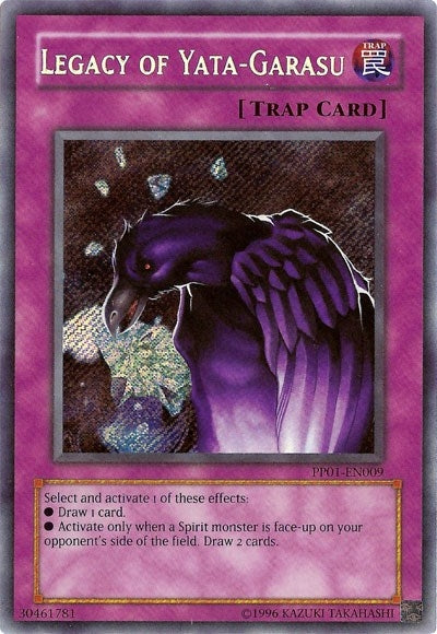 Legacy of Yata-Garasu (Secret Rare) (PP01-EN009) (PP01)
