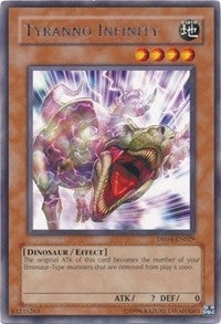 Tyranno Infinity (DR04-EN029) (DR04)