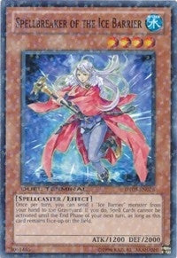 Spellbreaker of the Ice Barrier (DT03-EN076) (DT03)