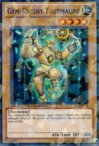 Gem-Knight Tourmaline (DT05-EN018) (DT05)