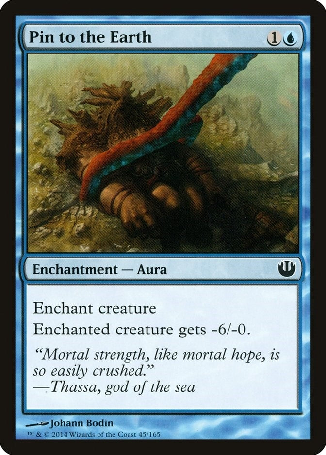 Image for Pin to the Earth (45) (JOU) - Magic: The Gathering