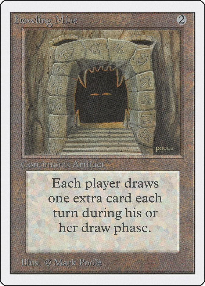 Howling Mine (2ED)