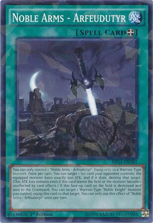 Noble Arms - Arfeudutyr (Shatterfoil) (BP03-EN181) (BP03)