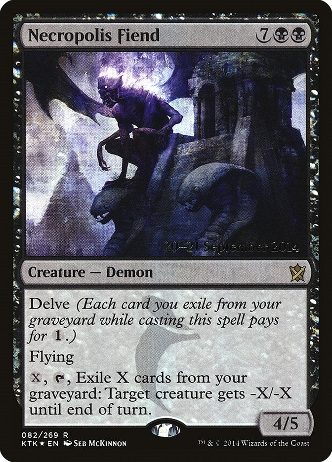 Necropolis Fiend (82) (PRE)
