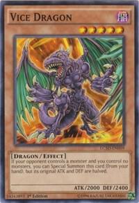 Vice Dragon (LC5D-EN059) (LC05)