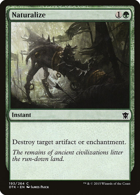 Image for Naturalize (193) (DTK) - Magic: The Gathering