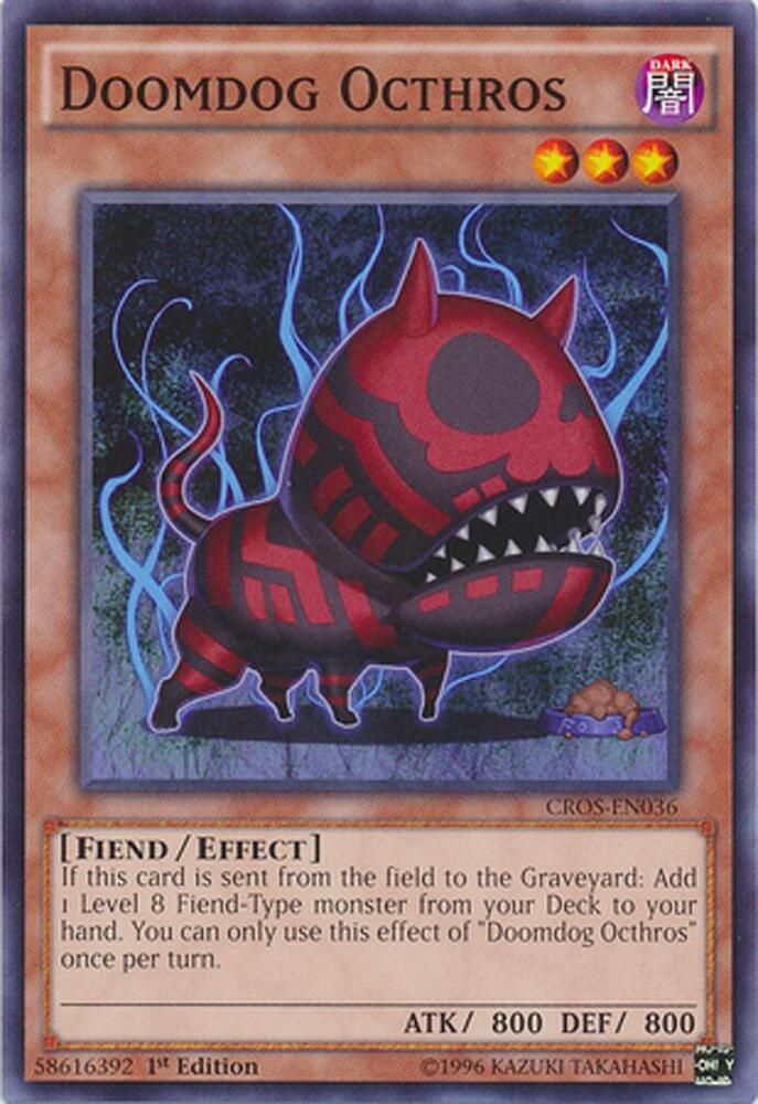 Doomdog Octhros (CROS-EN036) (CROS)