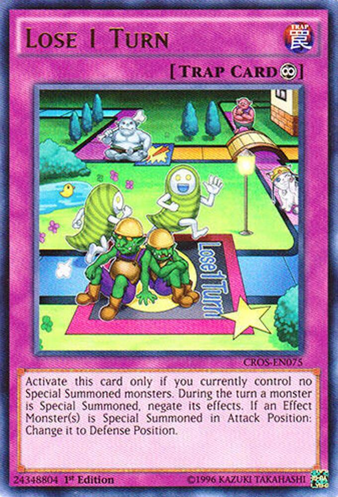 Lose 1 Turn (CROS-EN075) (CROS)