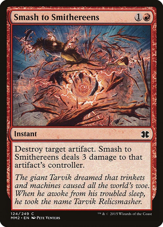 Image for Smash to Smithereens (124) (MM2) - Magic: The Gathering