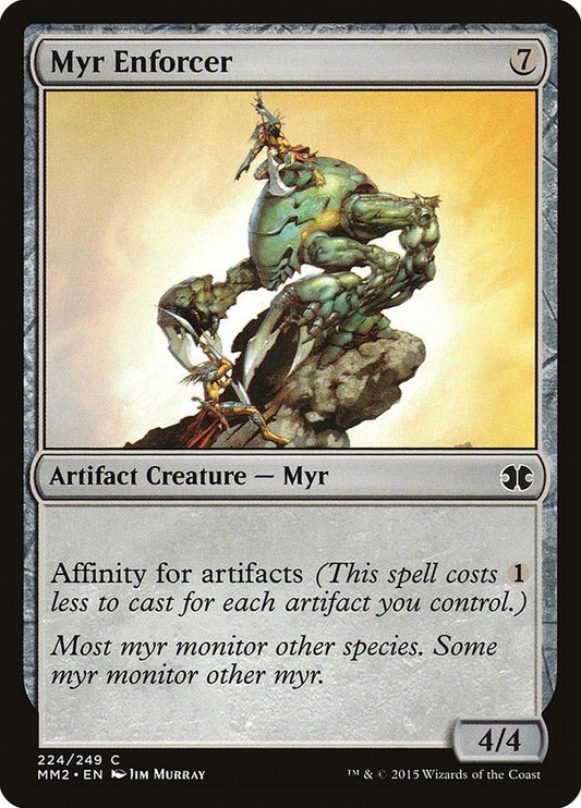 Image for Myr Enforcer (224) (MM2) - Magic: The Gathering