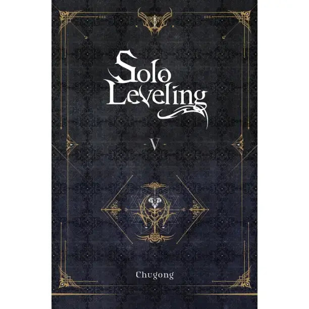 Solo Leveling, Vol. 5 (Novel)