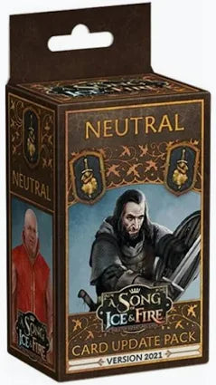 A SONG OF ICE &  FIRE: NEUTRAL - FACTION PACK